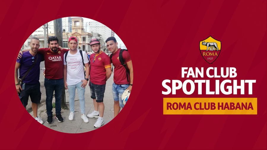 Fan Club Spotlight: Roma Club Habana - AS Roma