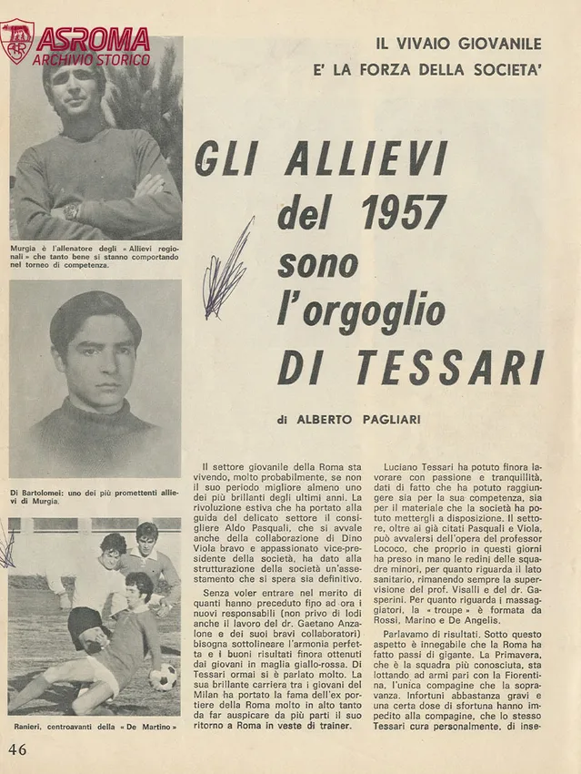 Servizio della rivista "Roma Sport", anno II, numero 1, gennaio 1971. Si parla del lavoro di Luciano Tessari nel settore giovanile nel quale, come si vede dalle foto, spiccano i giovanissimi Agostino Di Bartolomei e Claudio Ranieri