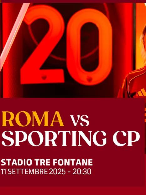 Ecco i biglietti di Roma-Sporting: tutte le info per venire a sostenere le giallorosse!