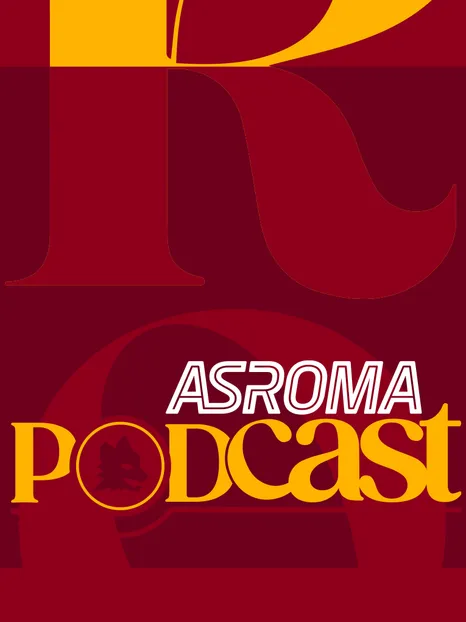 Nasce "Incroci", il nuovo format di AS Roma Podcast
