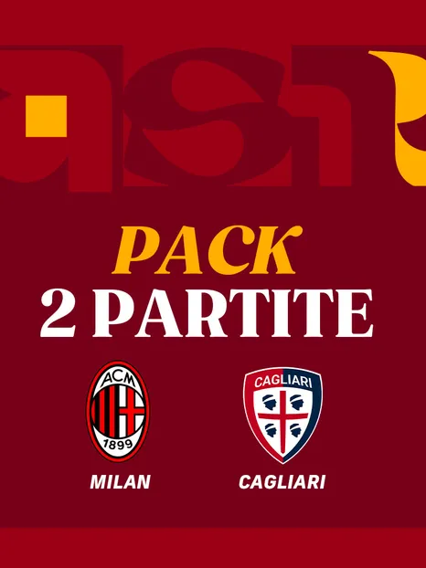  Dal 19 dicembre un Pack per le gare con Milan e Cagliari! 